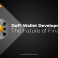 DeFi Wallet Development The Key to Unlocking the Future of Finance!-01