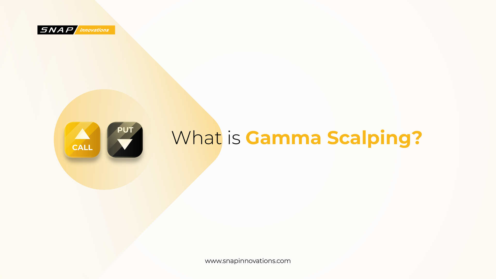 Gamma Scalping: Hedging and Profiting from Option Greeks - Snap Innovations