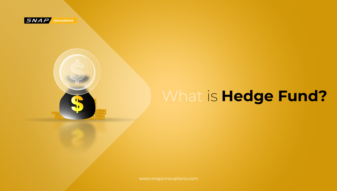 What is Hedge Fund? A Comprehensive Guide