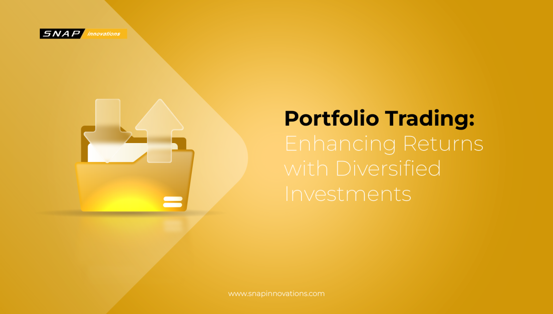 Portfolio Trading: Maximizing Returns through Diversified Investments
