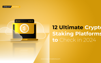 12 Ultimate Crypto Staking Platforms to Check in 2024-01