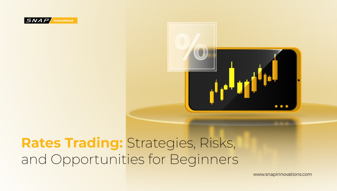 Rates Trading: Strategies, Risks, and Opportunities for Beginners