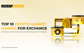 Top 10 Crypto Market Making System for Exchanges in This Year