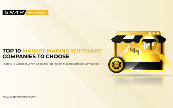 Top 10 Market Making Software Companies To Choose in 2026